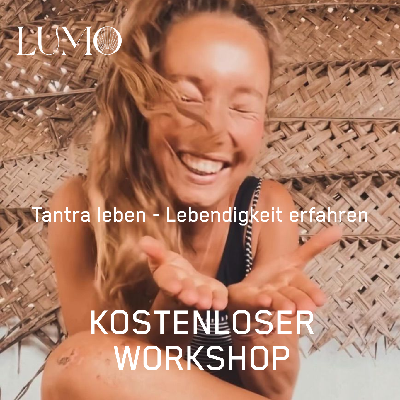 Kostenloser Workshop: Tantra leben - Lebendigkeit erfahren