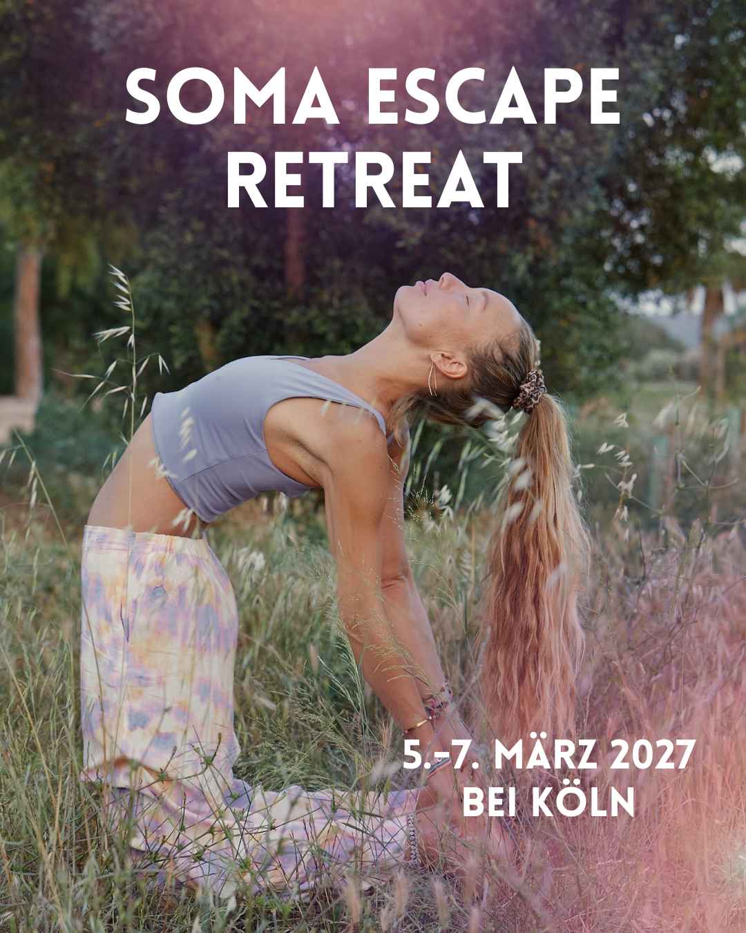 SOMA ESCAPE - RETREAT mit Lara vom 05.-07.03.27 in Bad Neuenahr